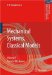 Mechanical Systems, Classical Models : Particle Mechanics cover