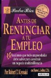 Antes De Renunciar a Tu Empleo/ Before You Quit Your Job [Click for larger image]