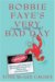  Bobbie Faye's Very (Very, Very, Very) Bad Day