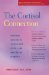The Cortisol Connection : Why Stress Makes You Fat and Ruins Your Health  and What You Can Do About It cover