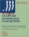 10 Steps to Creating Memorable Characters cover