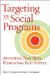 Targeting in Social Programs : Avoiding Bad Bets, Removing Bad Apples cover