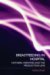 Breastfeeding in Hospital : Mothers, Midwives And the Production Line cover