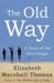 The Old Way : A Story of the First People cover
