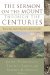The Sermon on the Mount Through the Centuries : From the Early Church to John Paul II cover