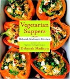 Vegetarian Suppers from Deborah Madison's Kitchen [Click for larger image]