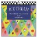 Ice Cream : The Ultimate Cold Comfort cover