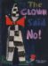 The Clown Said No cover