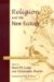 Religion And the New Ecology : Environmental Responsibility in a World in Flux cover
