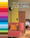 Choosing Colors : An Expert Choice of the Best Colors to Use in Your Home cover