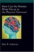 How Can the Human Mind Occur in the Physical Universe? cover