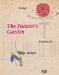 The Painter's Garden : Design, Inspiration, Delight cover