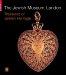 Treasures of Jewish Heritage : The Jewish Museum, London cover