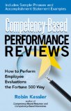 Competency-based Performance Reviews : How to Perform Employee Evaluations the Fortune 500 Way [Click for larger image]