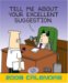 Dilbert 2008 Calendar : Tell Me About Your Excellent Suggestion. cover