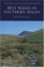  Best Walks in Southern Wales