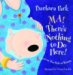 Ma! There's Nothing to Do Here! : A Word from Your Baby-in-Waiting cover