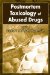 Postmodern Toxicology of Abused Drugs cover