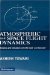 Atmospheric And Space Flight Dynamics : Modeling And Simulation With MATLAB And Simulink cover