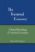 The Fraternal Economy : A Pastoral Psychology of Franciscan Economics cover