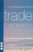 Trade & Generations : Two Plays cover