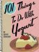101 Things to Do With Yogurt cover