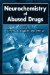 Neurochemistry of Abused Drugs cover