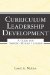 Curriculum Leadership Development : A Guide for Aspiring School Leaders cover