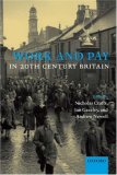 Work and Pay in Twentieth-Century Britain [Click for larger image]