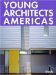 Young Architects Americas cover