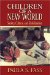 Children of a New World : Culture, Society, And Globalization cover