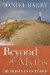 Beyond the Myths : The Journey to Adulthood cover