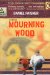 Mourning Wood : A Novel cover