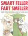 Smart Feller Fart Smeller : And Other Spoonerisms cover