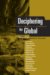  Deciphering the Global: Its Scales, Spaces and Subjects