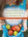 The Minnesota Homegrown Cookbook : Local Food, Local Restaurants, Local Recipes cover