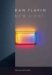 Dan Flavin : New Light cover