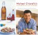Michael Chiarello's Flavored Oils And Vinegars : 100 Recipes for Cooking With Infused Oils And Vinegars cover