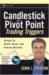 Candlestick And Pivot Point Trading Triggers : Setups for Stock, Forex, And Futures Markets cover