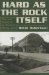 Hard As the Rock Itself : Place And Identity in the American Mining Town cover