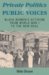 Private Politics And Public Voices : Black Women's Activism from World War I to the New Deal cover