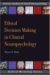 Ethical Decision-Making in Clinical Neuropsychology cover