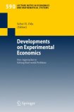 Developments on Experimental Economics : New Approaches to Solving Real-world Problems [Click for larger image]