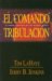 El Comando Tripulacion / Tribulation Force: Drama Continuo De Los Defados Atras