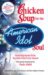 Chicken Soup for the American Idol Soul : Stories from the Idols and Their Fans That Open Your Heart and Make Your Soul Sing cover