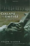Collapse of an Empire : Lessons for Modern Russia [Click for larger image]