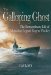 The Galloping Ghost : The Extraordinary Life of Submarine Legend Eugene Fluckey cover