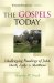 The Gospels Today : Challenging Readings of John, Mark, Luke & Matthew cover