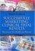Successfully Marketing Clinical Trial Results : Winning in the Healthcare Business cover
