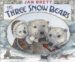 The Three Snow Bears cover